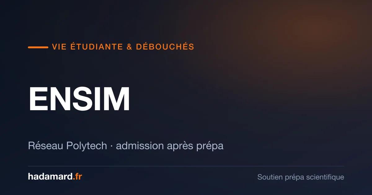 ENSIM Le Mans : vie étudiante et débouchés