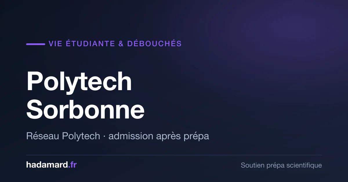 Polytech Sorbonne : vie étudiante et débouchés